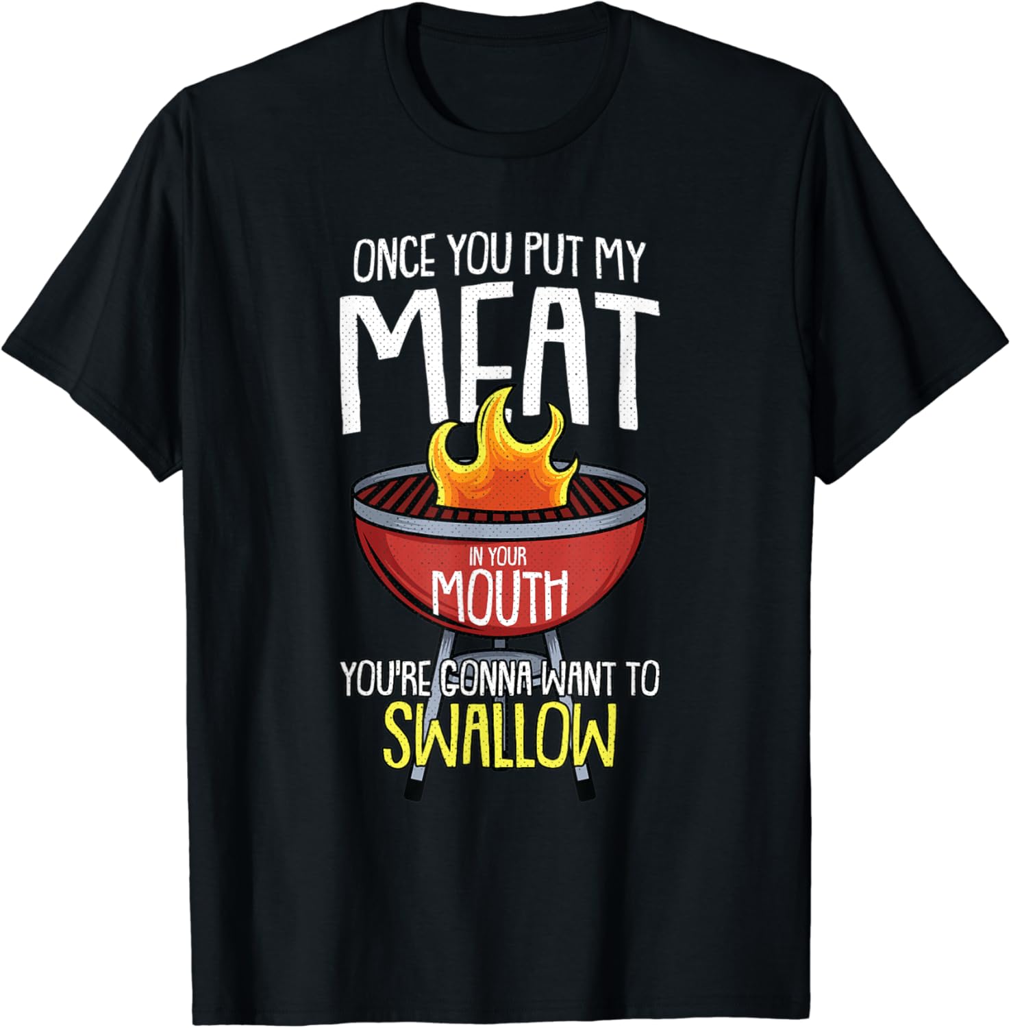 Once You Put My Meat In Your Mouth Chef Funny Cooking Gift